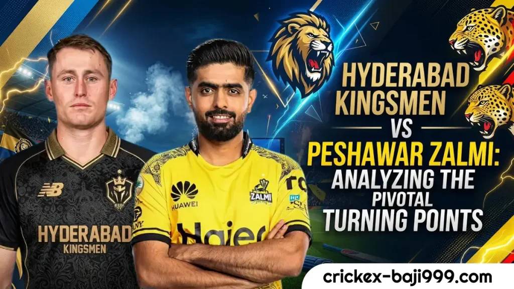 Hyderabad Kingsmen vs Peshawar Zalmi : Analyzing the Pivotal Turning Points of HYK vs. PES 1 Hyderabad Kingsmen vs Peshawar Zalmi : Analyzing the Pivotal Turning Points of HYK vs. PES